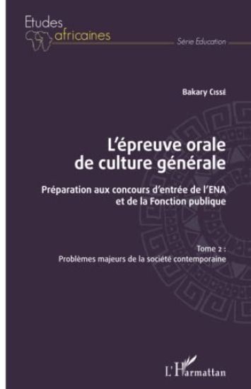 L'épreuve orale de culture générale Tome 2