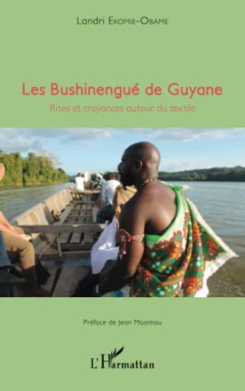 Les Bushinengué de Guyane