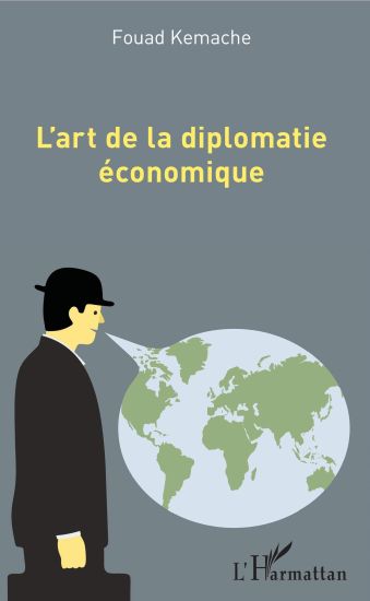 L'art de la diplomatie économique