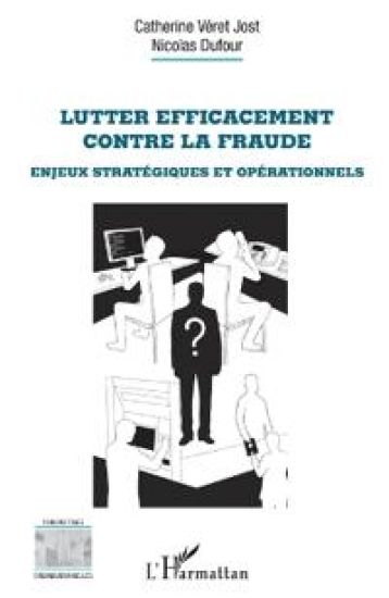 Lutter efficacement contre la fraude