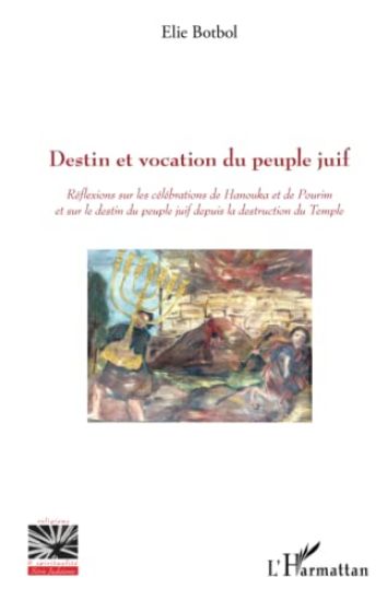 Destin et vocation du peuple juif