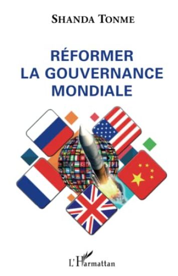 Réformer la gouvernance mondiale