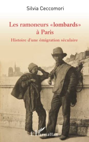 Les ramoneurs "lombards"à Paris