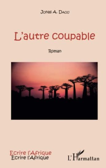 L'autre coupable. Roman