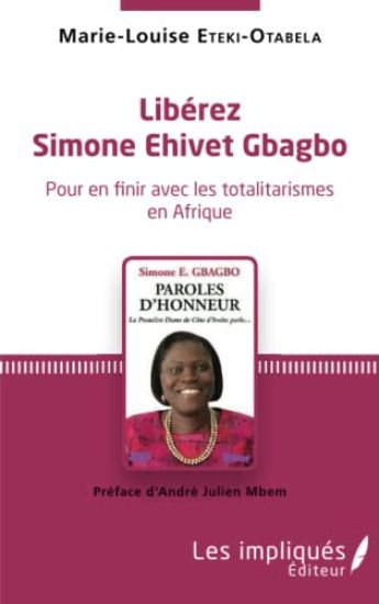 Libérez Simone Ehivet Gbagbo