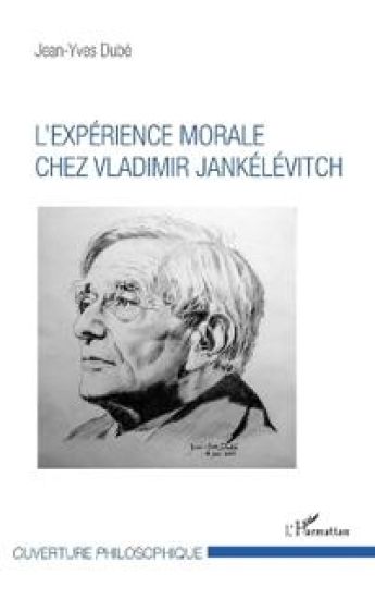 L'expérience morale chez Vladimir Jankélévitch