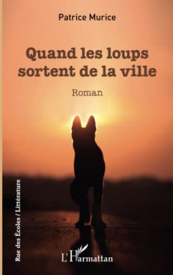 Quand les loups sortent de la ville