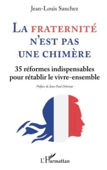 La Fraternité n'est pas une chimère