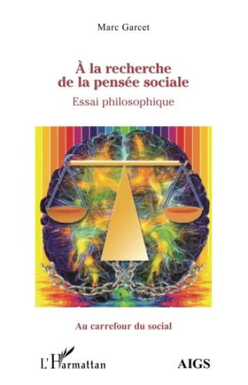 À la recherche de la pensée sociale