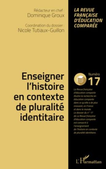 Enseigner l'histoire en contexte de pluralité identitaire