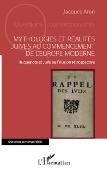 Mythologies et réalités juives au commencement de l'Europe moderne