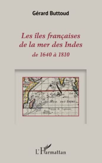 Les îles françaises de la mer des Indes