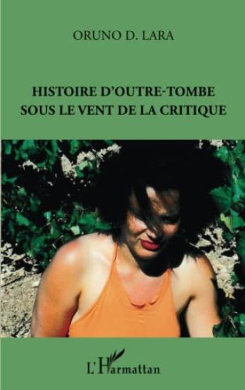 Histoire d'outre-tombe sous le vent de la critique