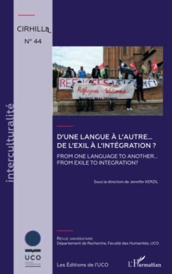 D'une langue à l'autre... De l'exil à l'intégration ?