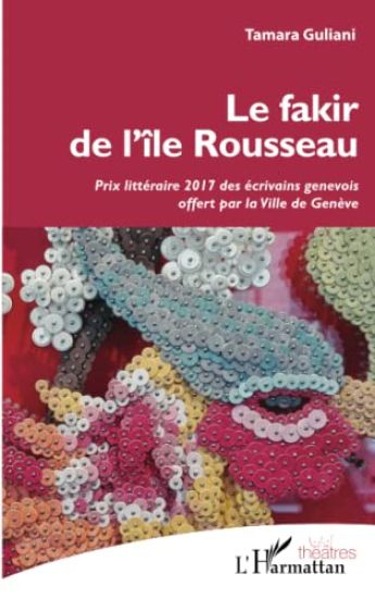 Le fakir de l'île Rousseau