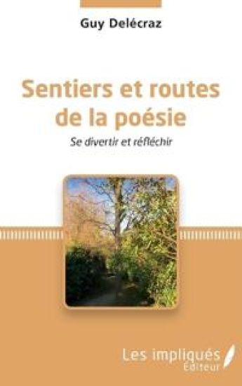 Sentiers et routes de la poésie