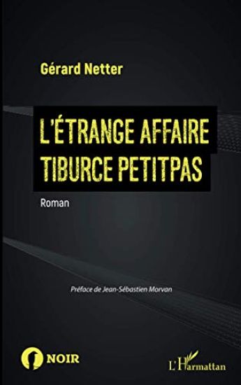 L'Étrange affaire Tiburce Petitpas