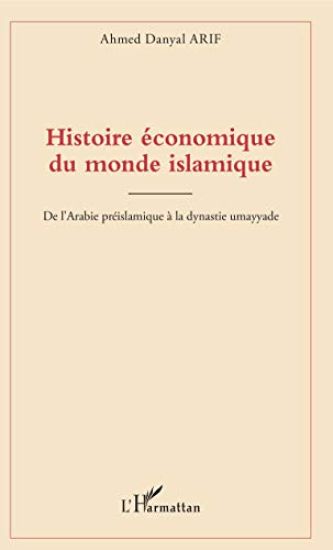 Histoire économique du monde islamique