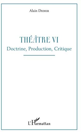 Théâtre VI