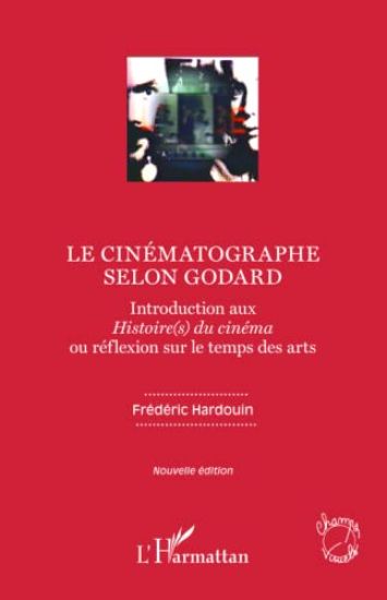 Le cinématographe selon Godard