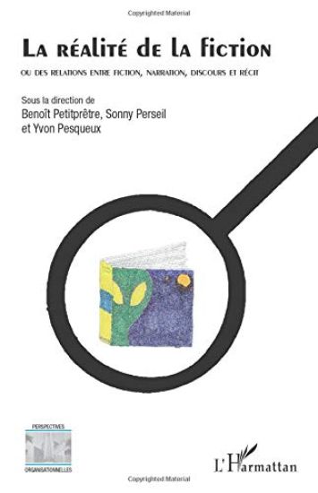 La réalité de la fiction