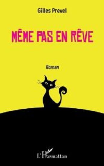 Même pas en rêve
