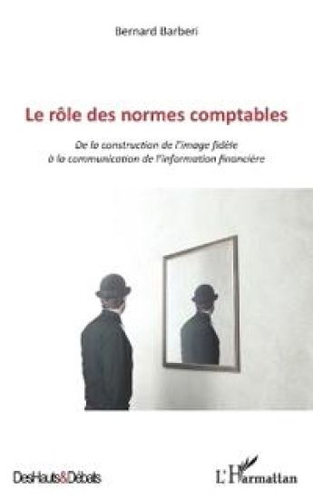 Le rôle des normes comptables