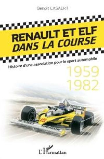 Renault et Elf dans la course