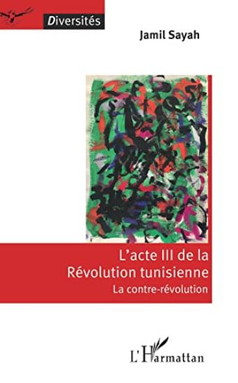 L'acte III de la Révolution tunisienne