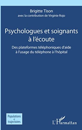 Psychologues et soignants à l'écoute