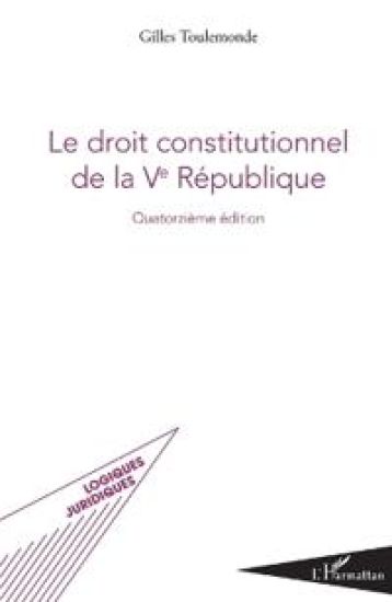 Le droit constitutionnel de la Ve République