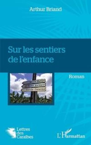 Sur les sentiers de l'enfance