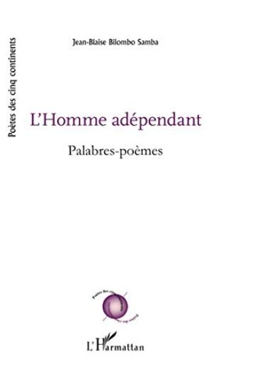 L'Homme adépendant