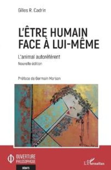 L'être humain face à lui-même