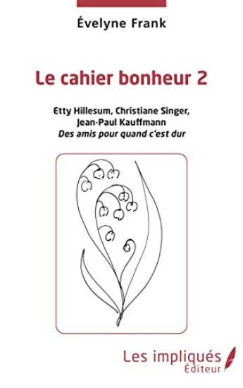 Le cahier bonheur 2