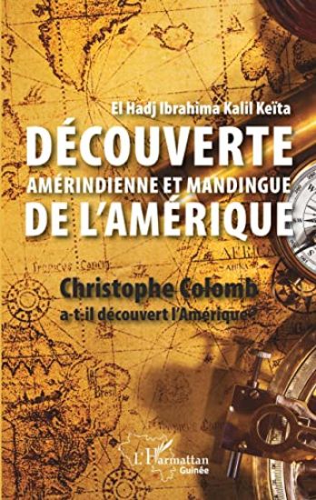 Découverte amérindienne et mandingue de l'Amérique