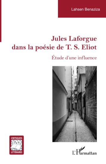 Jules Laforgue dans la poésie de T. S. Eliot