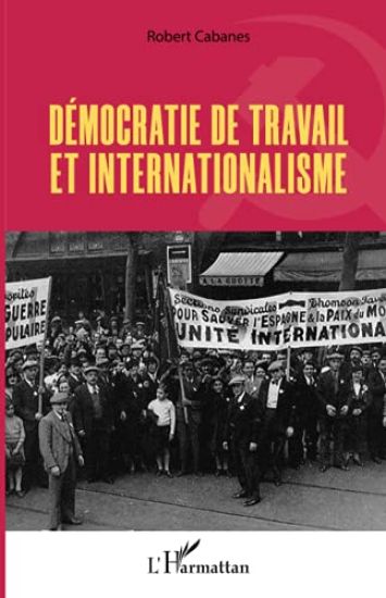 Démocratie de travail et internationalisme