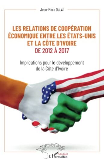 Les relations de coopération économique entre les Etats-Unis et la Côte d'Ivoire de 2012 à 2017