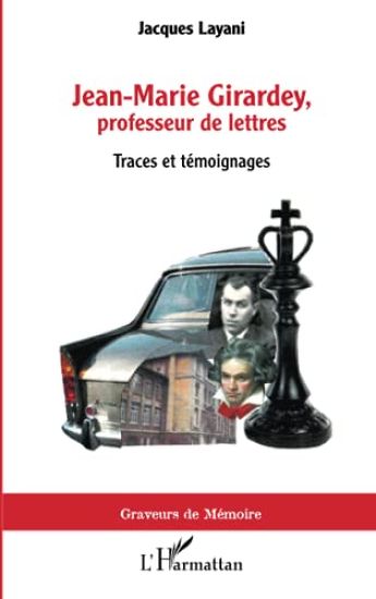 Jean-Marie Girardey, professeur de lettres