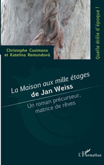 <em>La maison aux milles étages</em> de Jan Weiss