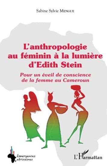 L'anthropologie au féminin à la lumière d'Edith Stein