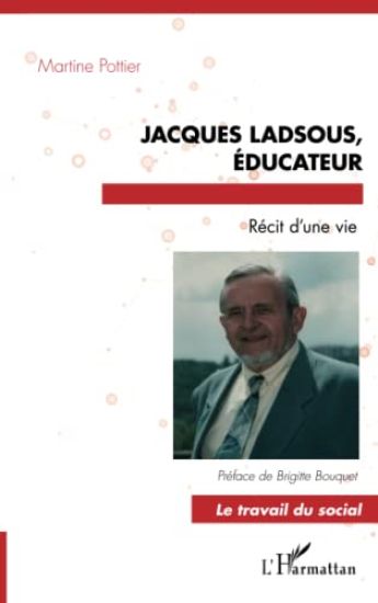 JACQUES LADSOUS, EDUCATEUR