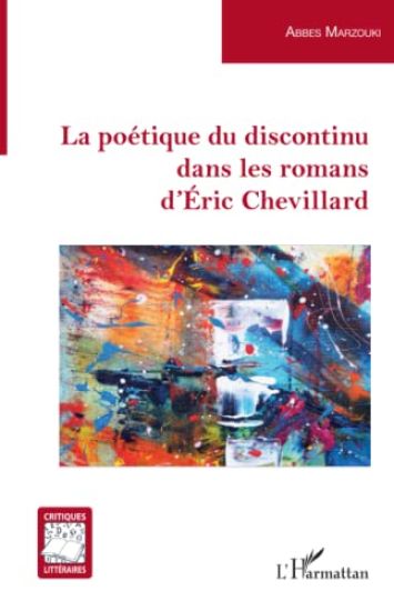 La poétique du discontinu dans les romans d'Éric Chevillard