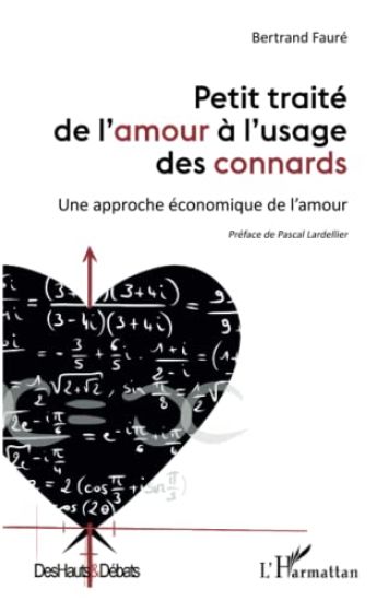 Petit traité de l'amour à l'usage des connards