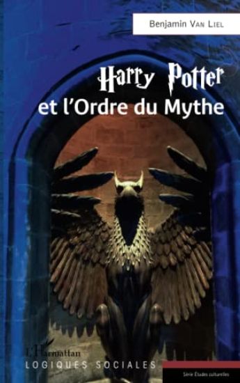 Harry Potter et l'Ordre du Mythe