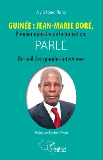 Guinée : Jean-Marie Doré, Premier ministre de la transition, parle