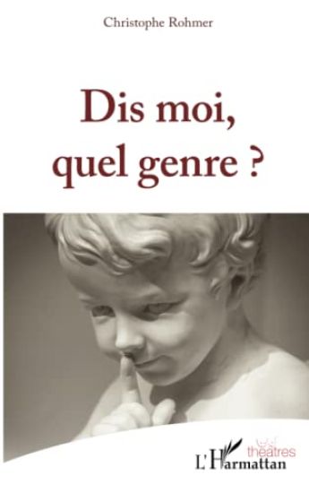 Dis moi, quel genre ?