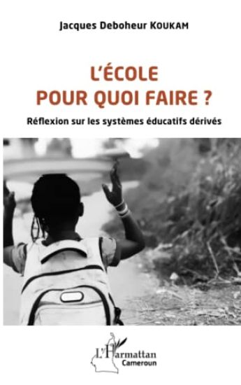 L'école pour quoi faire ?