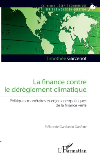 La finance contre le dérèglement climatique